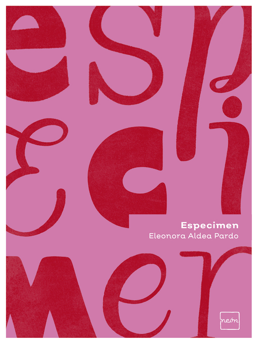 Title details for Especimen by Eleonora Aldea - Available